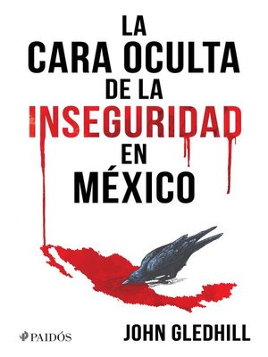cover image of La cara oculta de la inseguridad en México